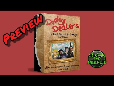 Cloak and Meeple: Preview, Dodgy Dealers