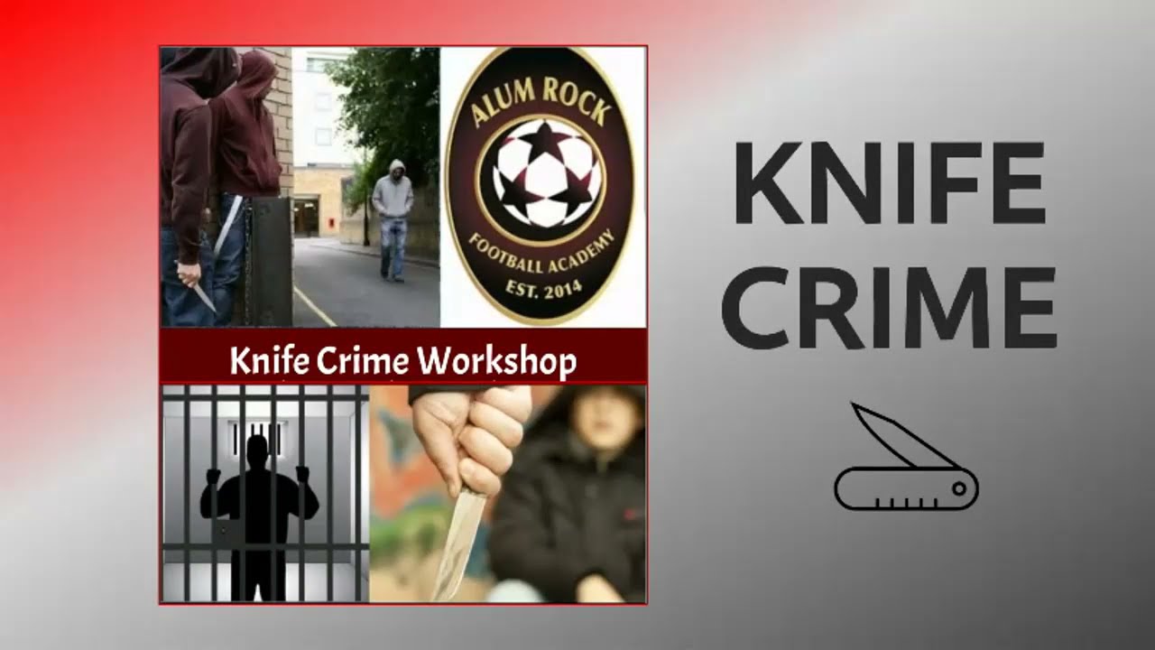 Knife Crime Workshop 20th March 2021