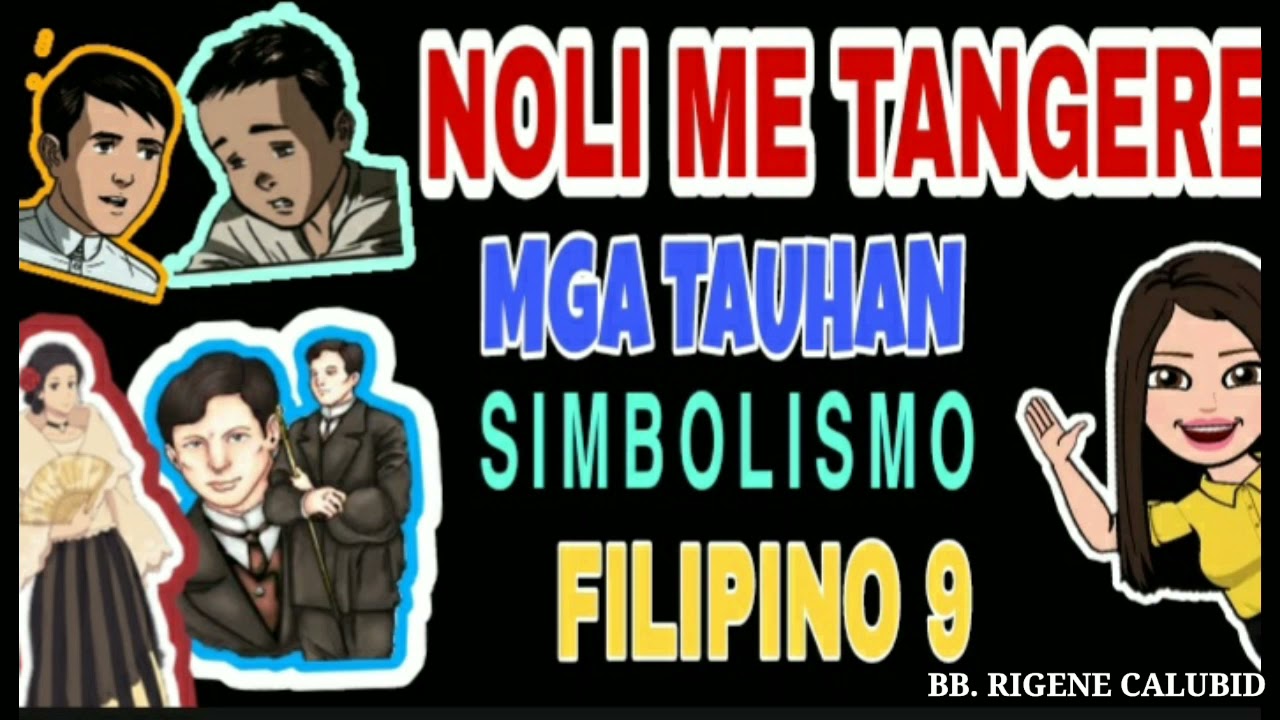 ANG MGA TAUHAN AT SIMBOLISMO NG NOLI ME TANGERE| DR. JOSE P. RIZAL |FILIPINO-9| RM TV