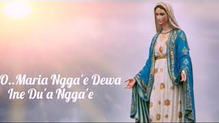 Download lagu Lagu Ende Lio- O..Maria Ngga'e Dewa Ine Du'a Ngga'e (rohani ende lio) lengkap dengan lirik.nya mp3