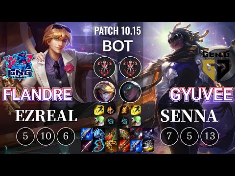 LNG Flandre Ezreal vs GEN gyuvee Senna Bot - KR Patch 10.15