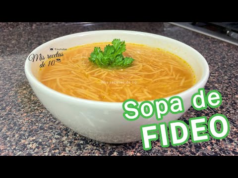 Receta de Sopa de Fideo facil de hacer | SOPA DE FIDEO