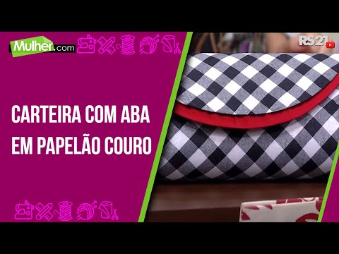 Mulher.com 04/05/2015 Maridinéia Braga - Carteira com aba em papelão couro Parte 1/2