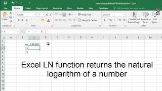 How to use LN Function in Excel: How to return the natural logarithm of a number