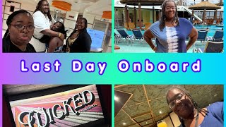 Carnival Vista: Last Sea Day