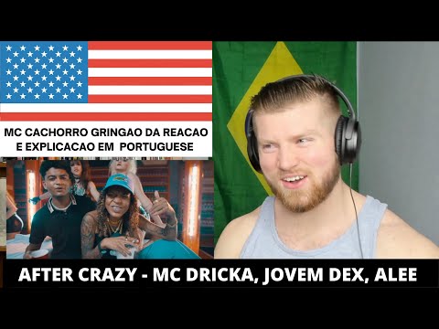 CACHORRO REACT 🐶 Mc Dricka, Jovem Dex e Alee - After Crazy  🇺🇸 GRINGO REACT After Crazy 🇺🇸