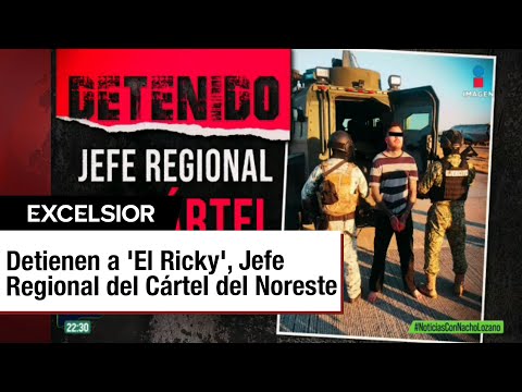 Captura de “Ricky”, del Cártel del Noreste, desata bloqueos y balaceras en Nuevo Laredo