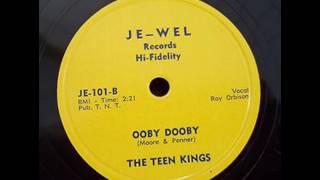 Roy Orbison &amp; The Teen Kings: Ooby Dooby