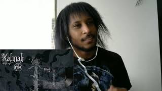 KALMAH-THROUGH The SHALLOW WATERS REACTION!!