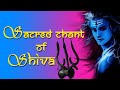 "Sacred Chants of Shiva Mantra "- Mrityunjaya ...