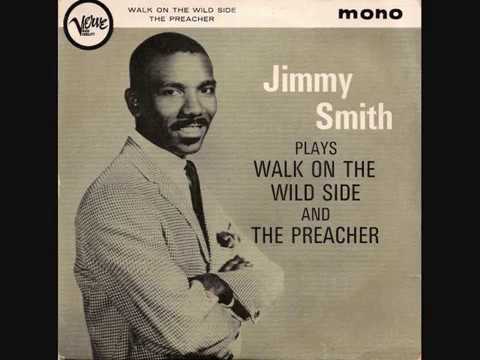 Jimmy Smith - Walk On The Wild Side - 1962 45rpm