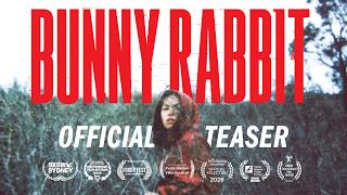 "BUNNY RABBIT" | Official Teaser
