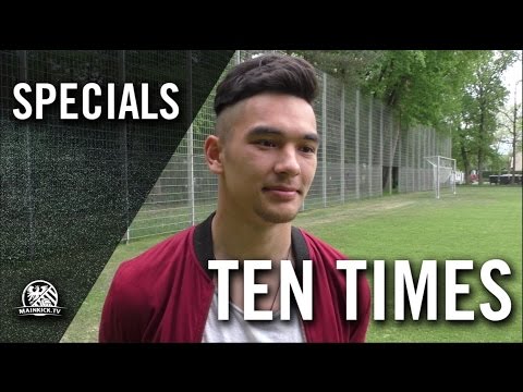 Ten Times mit Patrick Albert (Spvgg. 03 Neu-Isenburg) | MAINKICK.TV