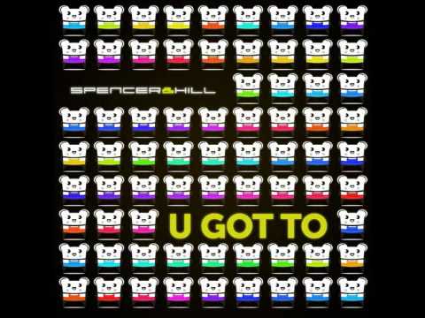 Spencer & Hill - U Got To (Pallada Remix)