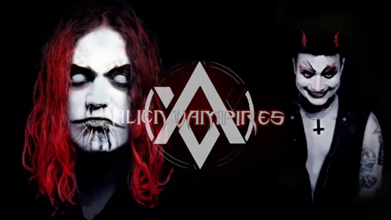 Alien Vampires -  You Wish Me Dead Get In Line