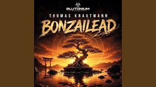Bonzailead (Hard Mix)