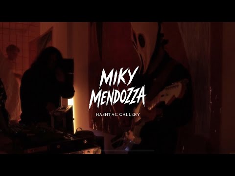 Miky Mendozza live at Hashtag Art Gallery, CDMX