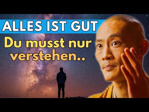 Alles IST gut, sobald du verstehst | Shi Heng Yi Übersetzung