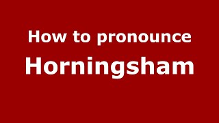 How to pronounce Horningsham