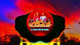 Download lagu |✨️21 GUNS TIKTOK REMIX [ DMSR ] | mp3