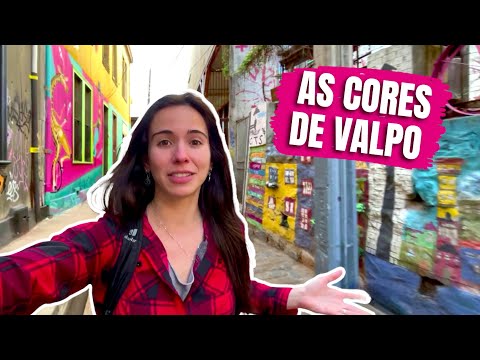 CONHECENDO VALPARAÍSO | Uma cidade colorida com muita arte de rua | T3 Ep.17