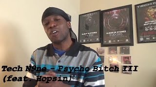 Tech N9ne - Psycho Bitch III (feat. Hopsin) Track Review