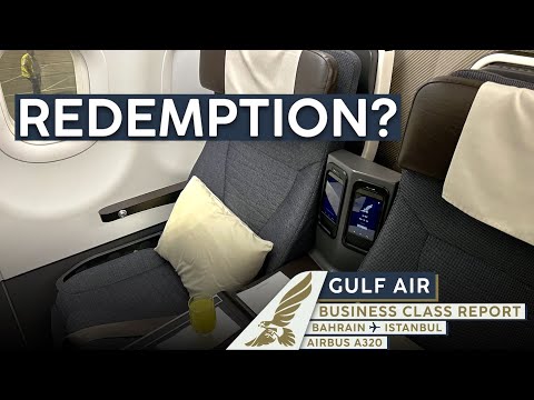 GULF AIR A320 Business Class 🇧🇭⇢🇹🇷【4K Trip Report Bahrain to Istanbul】Another Disaster Flight?!