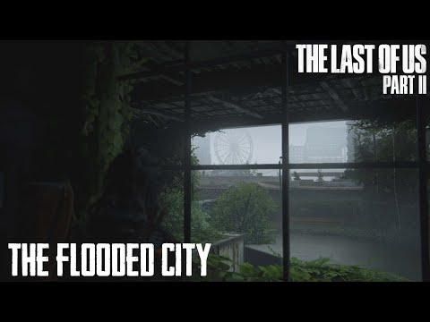 THE LAST OF US 2 | PART 29 | THE FLOODED CITY (PS4 PRO)