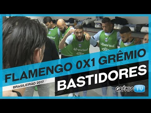 [BASTIDORES] Flamengo 0x1 Grêmio (Brasileirão 2017) l GrêmioTV