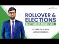 May 2024 Rollover Analysis | Nirav Chheda | Nirmal Bang