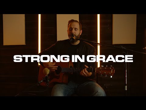 Thumbnail for Strong In Grace video