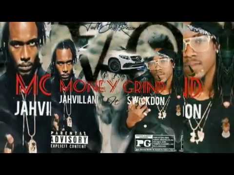 Jahvillani - Money Grind (Official Audio) ft Swick Don, Tuff Chin