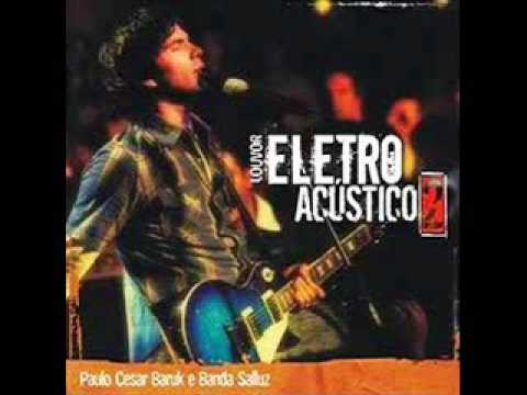 Paulo César Baruk - Louvor Eletro Acústico 2 ( CD Completo )