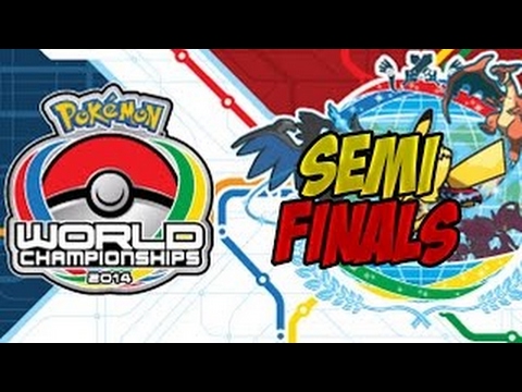 Pokemon World Championships 2014 - Semi Finals!