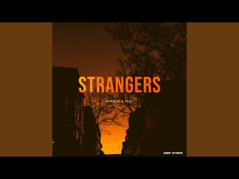 Strangers