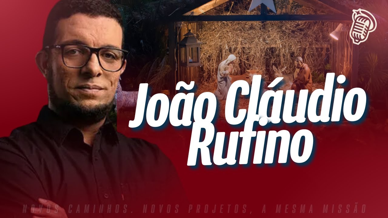 PROF. JOÃO CLÁUDIO RUFINO - O NATAL NAS SAGRADAS ESCRITURAS | SantoFlow Podcast #275