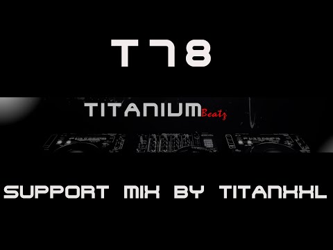 T78 Support Mix (by TitanXXL)