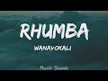 Wanavokali Rhumba Lyrics Muziki Sounds