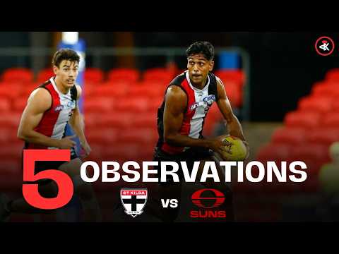 5 ST KILDA OBSERVATIONS against Gold Coast | Practice Match 2026