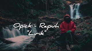 Download lagu OPICK - RAPUH (Lirik) Cover By - Hanin Dhiya mp3 Download lagu OPICK - RAPUH (Lirik) Cover By - Hanin Dhiya mp3
