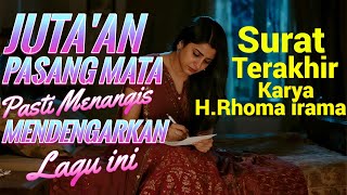 Download lagu SEDIH SEKALI!!! APA ISI 'SURAT TERAKHIR' YANG DITULIS BANG HAJI, HINGGA JUTA'AN PASANG MATA MENANGIS mp3 Download lagu SEDIH SEKALI!!! APA ISI 'SURAT TERAKHIR' YANG DITULIS BANG HAJI, HINGGA JUTA'AN PASANG MATA MENANGIS mp3