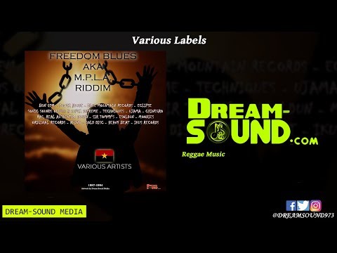 Freedom Blues Riddim aka M.P.L.A. Riddim - 1987-1994