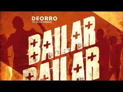 Deorro - Bailar feat. Elvis Crespo (Cover Art)