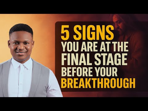 5 Signs You Are at The Final Stage Before Your BREAKTHROUGH | Joshua Generation