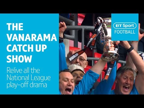 Vanarama National League Highlights: The play-offs