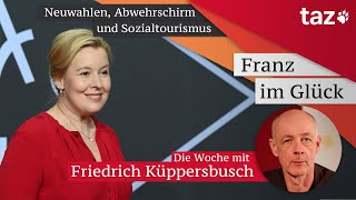 Franz im Glück – Die Woche mit Friedrich Küppersbusch