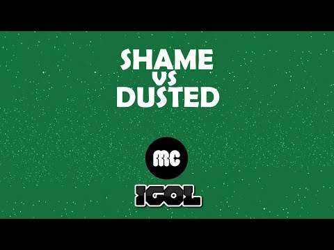 Shame vs Dusted - Tecniche Perfette Lombardia