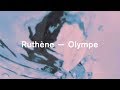 Ruthène ⟡ Olympe [clip officiel]
