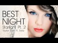 Taylor Swift - Best Night Starlight Pt. 2 ft.Sokz 
