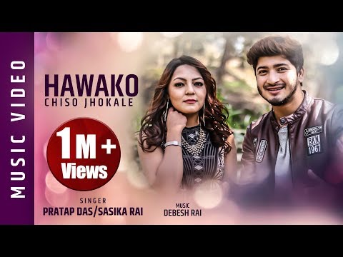 Hawako Chiso Jhokale | Pratap Das & Sasika Rai (Official Video) | Tamang Indu || Debesh Rai